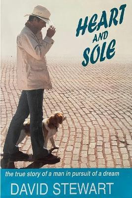 Heart and Sole(English, Paperback, Stewart David)