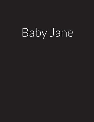 Baby Jane(English, Paperback, Mitchell Ebony)