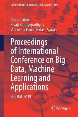 Proceedings of International Conference on Big Data, Machine Learning and Applications(English, Paperback, unknown)