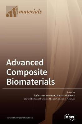 Advanced Composite Biomaterials(English, Hardcover, unknown)