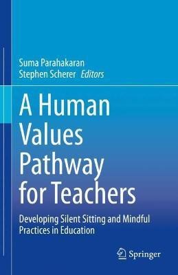 A Human Values Pathway for Teachers(English, Hardcover, unknown)