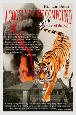 A Googly in the Compound(English, Paperback, Boman Desai)