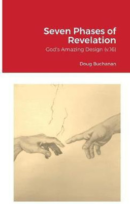 Seven Phases of Revelation(English, Paperback, Buchanan Doug)