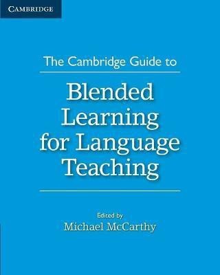 The Cambridge Guide to Blended Learning for Language Teaching(English, Paperback, unknown)