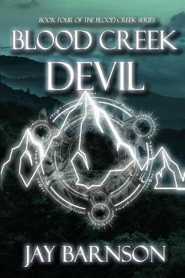 Blood Creek Devil(English, Paperback, Barnson Jay)