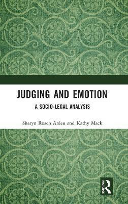 Judging and Emotion(English, Hardcover, Roach Anleu Sharyn)