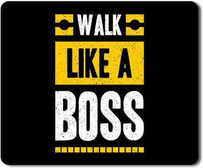 Flair Print Visibee Walk like a boss Designer Gaming Non-Slip Rubber Base Mouse Pad for Laptop/Computer (23 cm x 19 cm) MP153 Non Slip Base Mousepad(Multicolor)