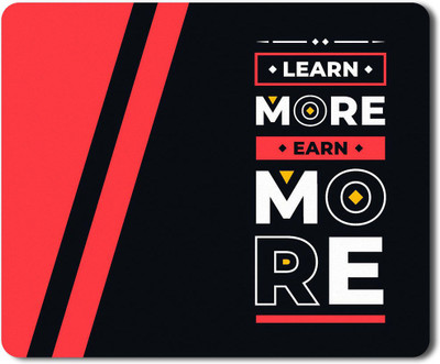 Flair Print Visibee Learn More Earn More Designer Gaming Non-Slip Rubber Base Mouse Pad for Laptop/Computer (23 cm x 19 cm) MP187 Non Slip Base Mousepad(Multicolor)