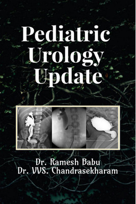 Pediatric Urology Update(English, Paperback, Dr. Ramesh Babu, amp, Dr. Vvs. Chandrasekharam)