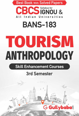 Gullybaba IGNOU CBCS (Latest Edition) BANS-183 Tourism Anthropology in English IGNOU Help Book with Solved Sample Papers and Important Exam Notes (Paperback, Gullybaba.com Panel)(Paperback, Gullybaba.com Panel)