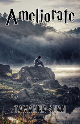 Ameliorate(Paperback, Tamanna Shah)