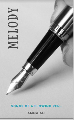 Melody(Paperback, Amna Ali)