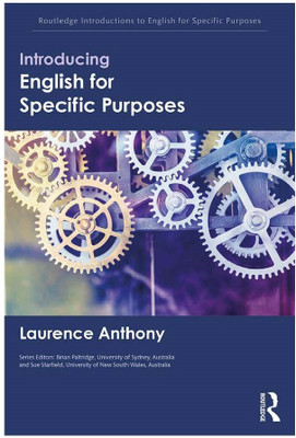 Introducing English for Specific Purposes(Paperback, Laurence Anthony)