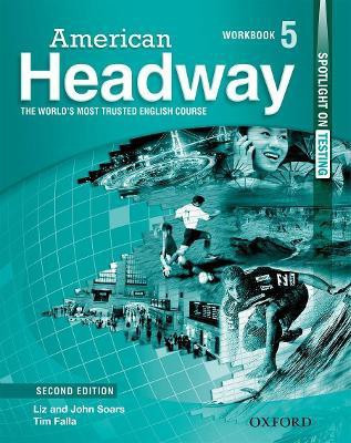 American Headway: Level 5: Workbook(English, Paperback, Soars John)