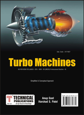 Turbo Machines for GTU 18 Course (VII - Mechanical - 3171927 - Pro. Elect. - VI)(Paperback, Anup Goel, Harshad S. Patel)