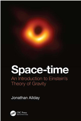 Space-time An Introduction to Einstein's Theory of Gravity(Paperback, Jonathan Allday)