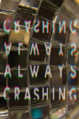 Always Crashing Issue Four(English, Paperback, unknown)