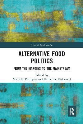 Alternative Food Politics(English, Paperback, unknown)