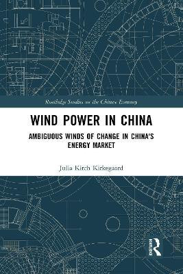 Wind Power in China(English, Paperback, Kirkegaard Julia Kirch)