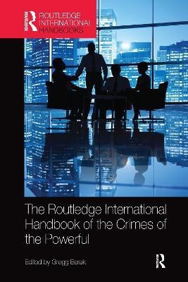 The Routledge International Handbook of the Crimes of the Powerful(English, Paperback, unknown)