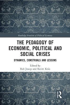 The Pedagogy of Economic, Political and Social Crises(English, Paperback, unknown)