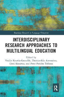 Interdisciplinary Research Approaches to Multilingual Education(English, Paperback, unknown)