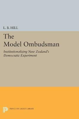 The Model Ombudsman(English, Paperback, Hill Larry B.)