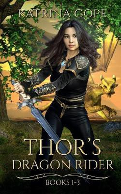 Thor's Dragon Rider(English, Paperback, Cope Katrina)