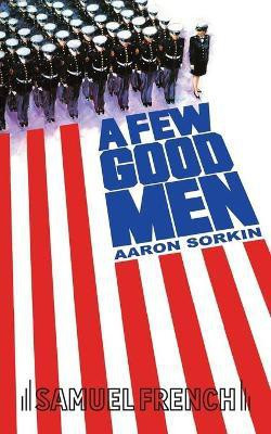 A Few Good Men(English, Paperback, Sorkin Aaron)