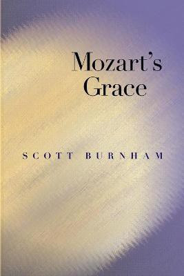 Mozart's Grace(English, Paperback, Burnham Scott)