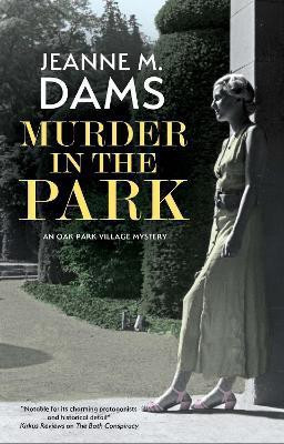 Murder in the Park(English, Hardcover, Dams Jeanne M.)