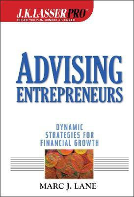 Advising Entrepreneurs(English, Hardcover, Lane Marc J.)