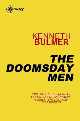 The Doomsday Men(English, Electronic book text, Bulmer Kenneth)
