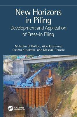New Horizons in Piling(English, Hardcover, Bolton Malcolm D.)