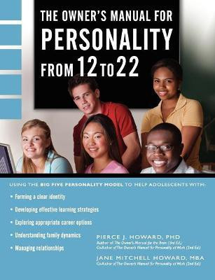 The Owner's Manual for Personality from 12 to 22(English, Paperback, Howard Pierce Johnson)