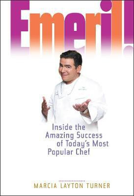 Emeril!(English, Hardcover, Turner Marcia Layton)