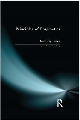 Principles of Pragmatics(Paperback, Geoffrey N. Leech)