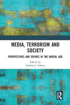 Media, Terrorism and Society(English, Paperback, unknown)