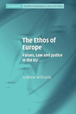The Ethos of Europe(English, Paperback, Williams Andrew)