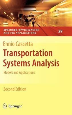 Transportation Systems Analysis(English, Hardcover, Cascetta Ennio)