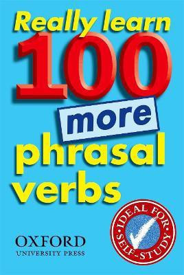 Really Learn 100 More Phrasal Verbs(English, Paperback, unknown)
