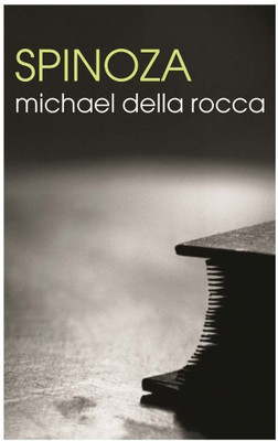Spinoza(Paperback, Michael Della Rocca)