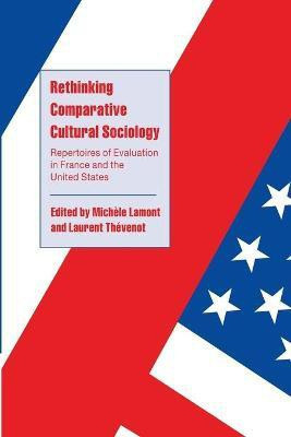 Rethinking Comparative Cultural Sociology(English, Paperback, unknown)