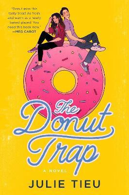 The Donut Trap(English, Electronic book text, Tieu Julie)