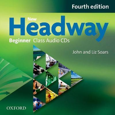 New Headway: Beginner A1: Class Audio CDs(English, CD-Audio, Soars Liz)
