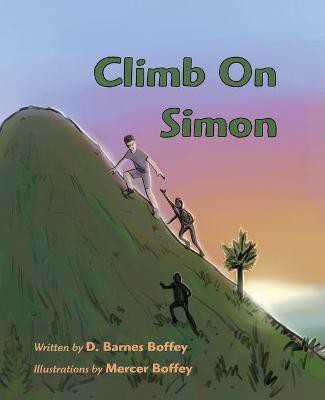 Climb On Simon(English, Paperback, Boffey David Barnes)