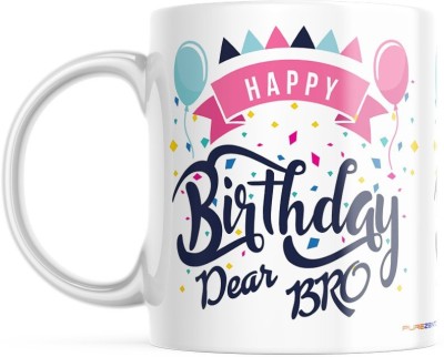 purezento Happy Birthday Dear Bro Best gift for Brother's Birthday. Ceramic Coffee Mug(350 ml)