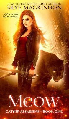 Meow(English, Hardcover, MacKinnon Skye)