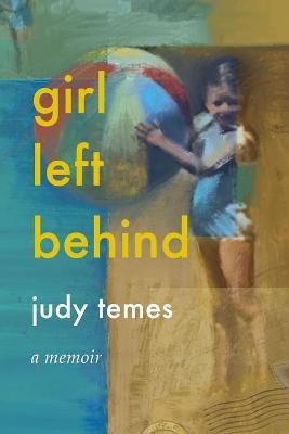 Girl Left Behind(English, Paperback, Temes Judy)