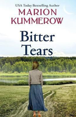 Bitter Tears(English, Paperback, Kummerow Marion)